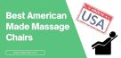 3 TOP American Made Massage Chairs (2023) | #1 USA Brand!