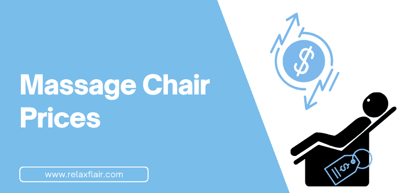 Massage Chair Prices
