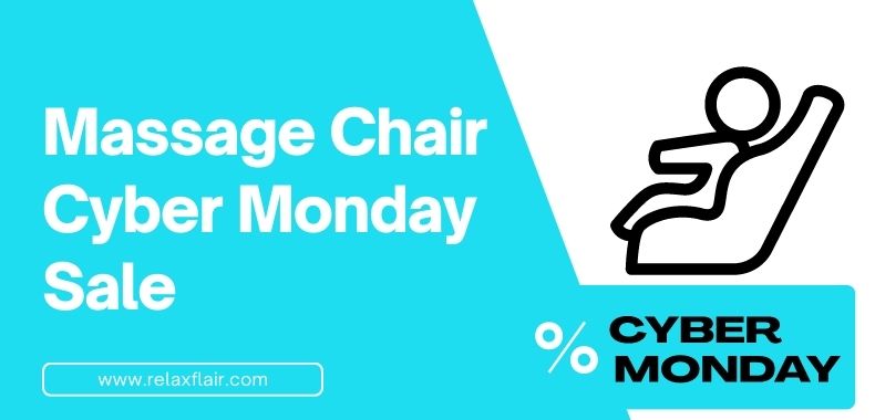 Massage Chair Cyber Monday Sale