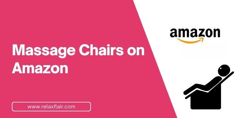 Massage Chairs on Amazon
