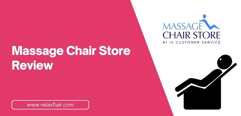 Massage Chair Store Review