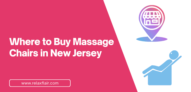 Where to Buy Massage Chairs in New Jersey