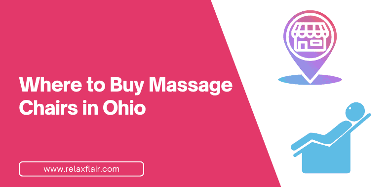 Where to Buy Massage Chairs in Ohio